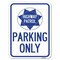Signmission Highway Patrol Parking W/ Graphic Heavy-Gauge Alum Rust Proof Parking Sign, 18" x 24", A-1824-23906 A-1824-23906 - alternate 1